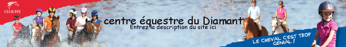 centre équestre du Diamant